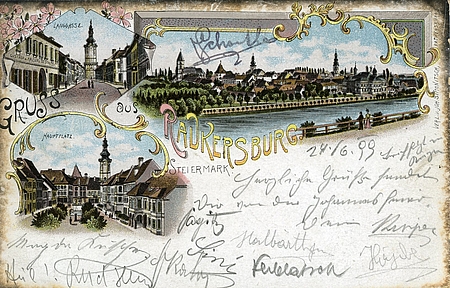 Verlag Johann Simonitsch, Radkersburg: „Gruß aus Radkersburg Steiermark“, gelaufen am 24. 6. 1899 von Radkersburg nach Tüffer. Sammlung Ferdinand Filipic, MiaZ.
